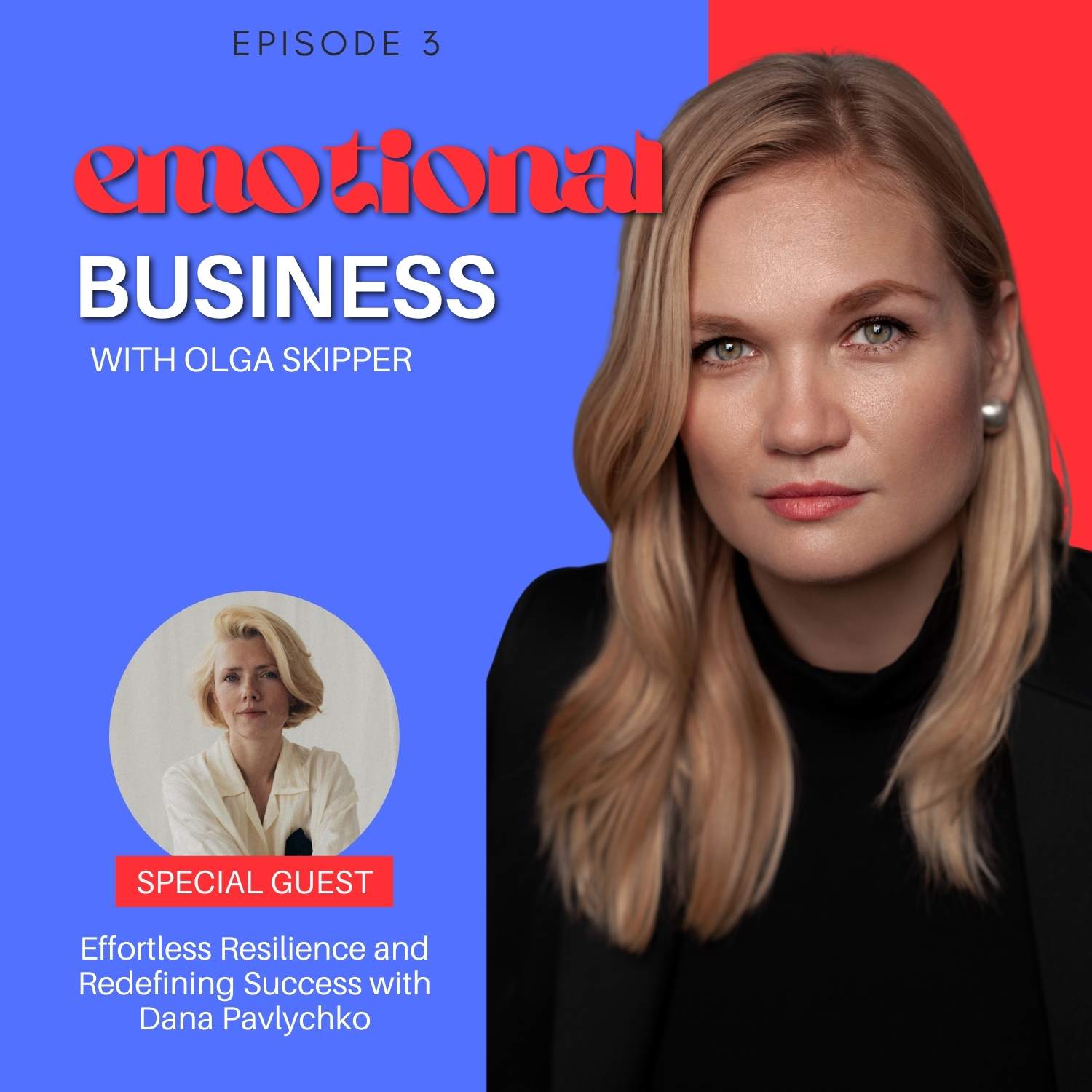 Effortless Resilience and Redefining Success with Dana Pavlychko
